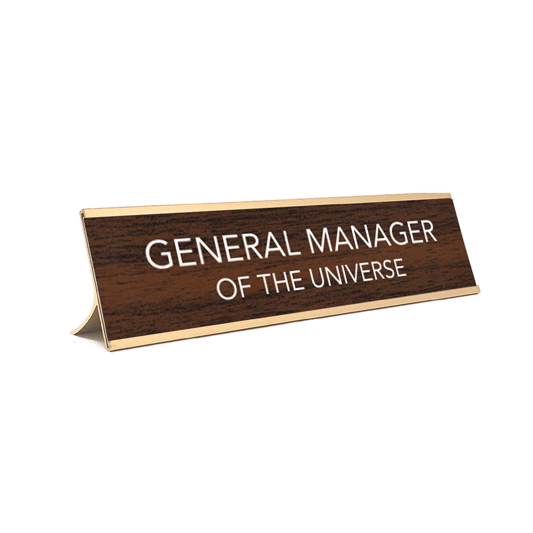 (General Manager of the Universe
