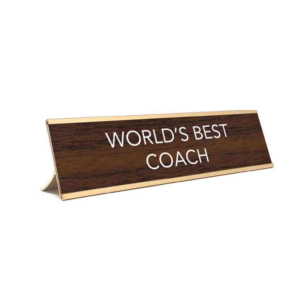 Desk Sign World's  Best Coach