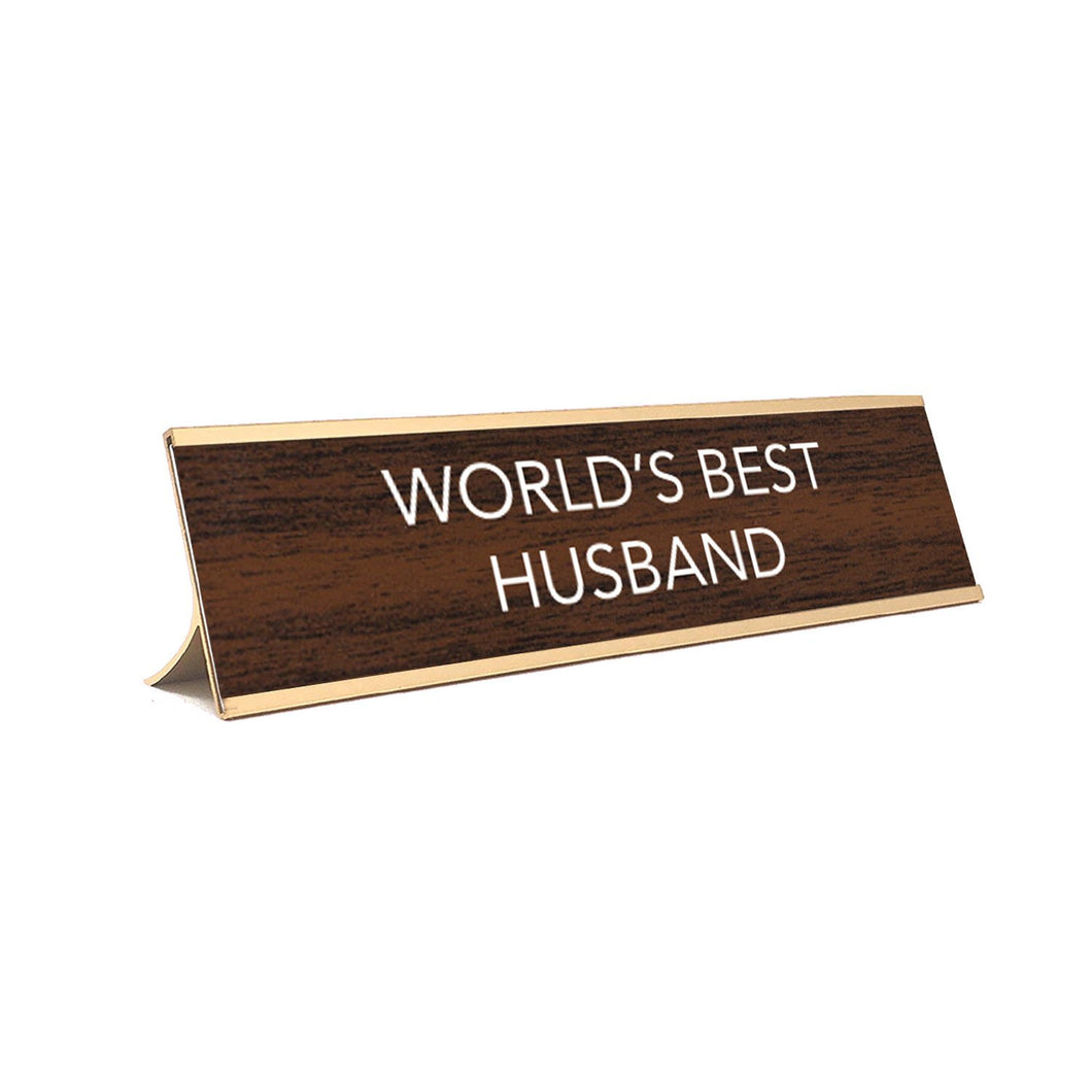 Desk Sign World's  Best Husband