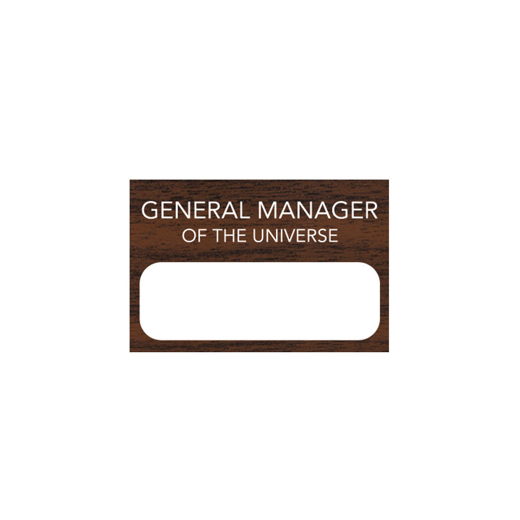 General Manager of the Universe custom name tag