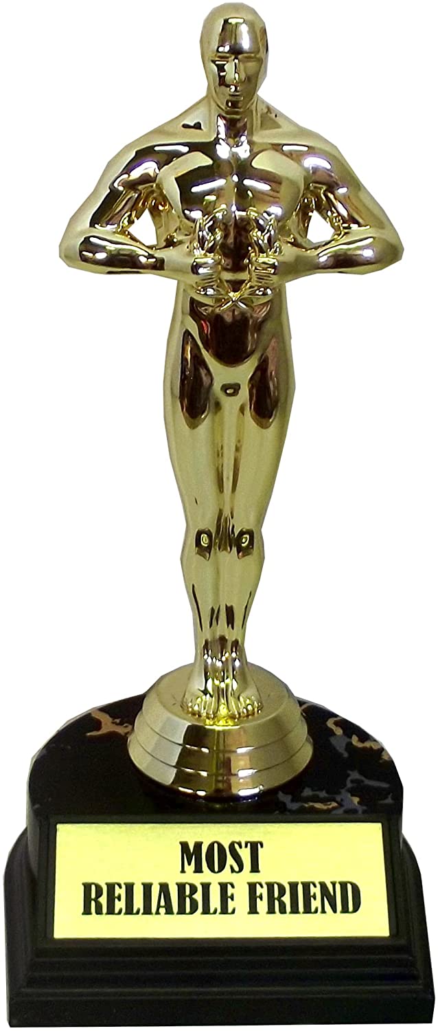 World's Best  Trophy (Most Reliable Friend (7 inches))
